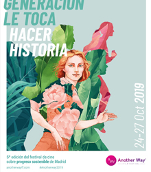 ‘Another Way Film Festival 2019’, cine sobre progreso sostenible