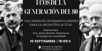 Conferencia ‘Ecos de la Generación del 80’ en la Embajada argentina