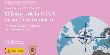 Fundación Alternativas presents ‘The future of NATO on its 75th anniversary’
