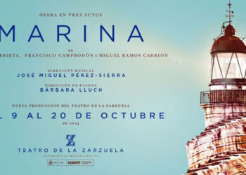 El Teatro de la Zarzuela abre la temporada 24/25 con ‘Marina’