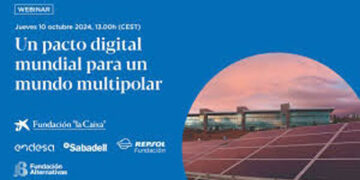 Fundación Alternativas: ‘A global digital pact for a multipolar world’