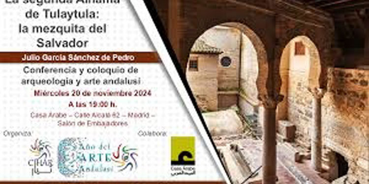 CIHAR presenta ‘La segunda Alhama de Tulaytula: la mezquita del Salvador’