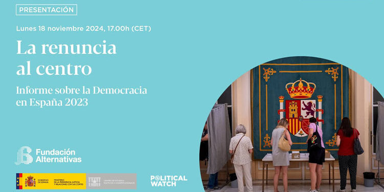 La renuncia al centro: Informe sobre la Democracia en España 2023