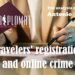 Travelers’ Registry information: gold mine for cybercriminals