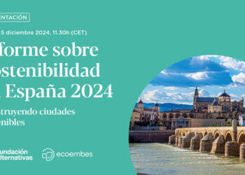 Fundación Alternativas: ‘Informe sobre Sostenibilidad en España 2024’