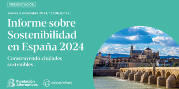 Fundación Alternativas: ‘Report on Sustainability in Spain 2024’