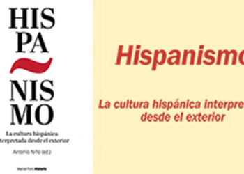 ‘Hispanismo. Hispanic culture interpreted from the outside’