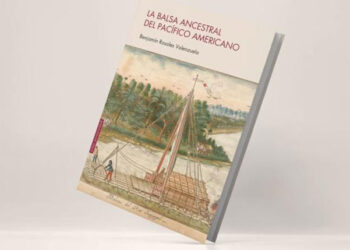 ‘La balsa ancestral del Pacífico americano’, by Benjamin Rosales Valenzuela