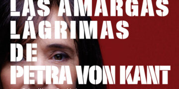 Estreno de ‘Las amargas lágrimas de Petra von Kant’ en Nave 10 Matadero