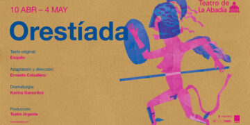 El Teatro de La Abadía presenta una actual ‘Orestíada’, de Esquilo