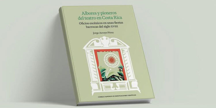 Presentación del libro ‘Albores y pioneros del teatro en Costa Rica’