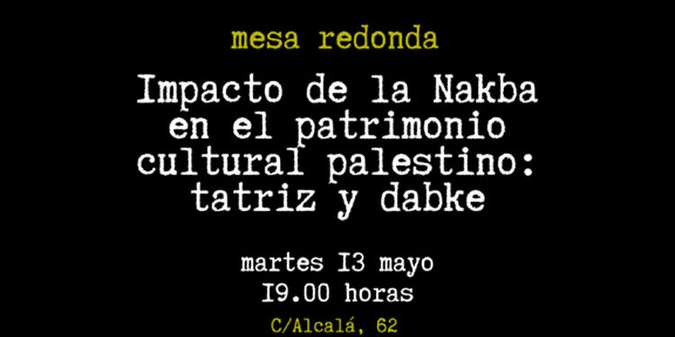 Round table ‘Impact of the Nakba on Palestinian cultural heritage’