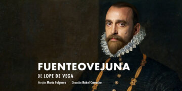 The Teatro de la Comedia presents the classic ‘Fuenteovejuna’, by Lope de Vega