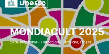 Barcelona acoge MONDIACULT, la mayor conferencia mundial sobre política cultural