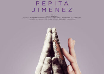 El Teatro de la Zarzuela presenta la ópera ‘Pepita Jiménez’, de Isaac Albéniz