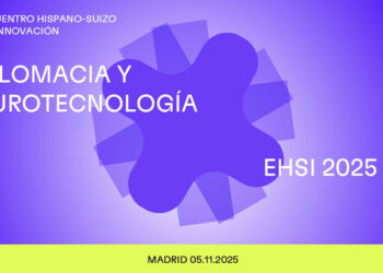 7th Hispanic-Swiss Meeting on Innovation: Diplomacy and Neurotechnology