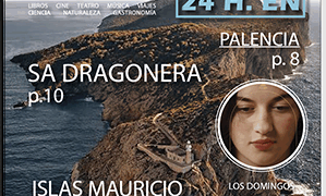 ‘La protegida’, Palencia o Mauricio, planes de ‘Selección Fin de Semana’ de Prensamedia