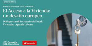 ‘Access to housing: a European challenge’, at the Fundación Alternativas