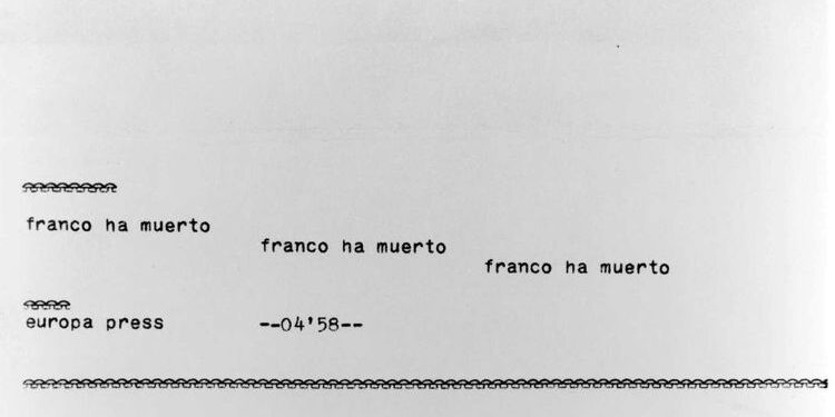 50 años del 20N: “Franco ha muerto, Franco ha muerto, Franco ha muerto”. Historia de un teletipo
