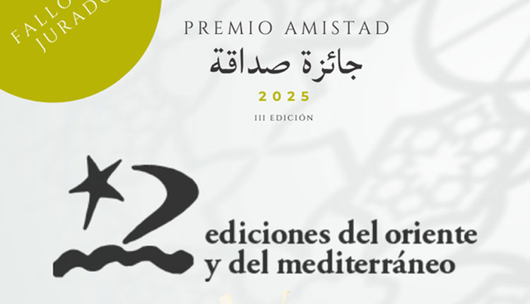 Ediciones del Oriente y del Mediterráneo Wins Casa Árabe’s 2025 ‘Friendship’ Award