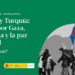 España y Turquía: juntos por Gaza, Palestina y la paz regional