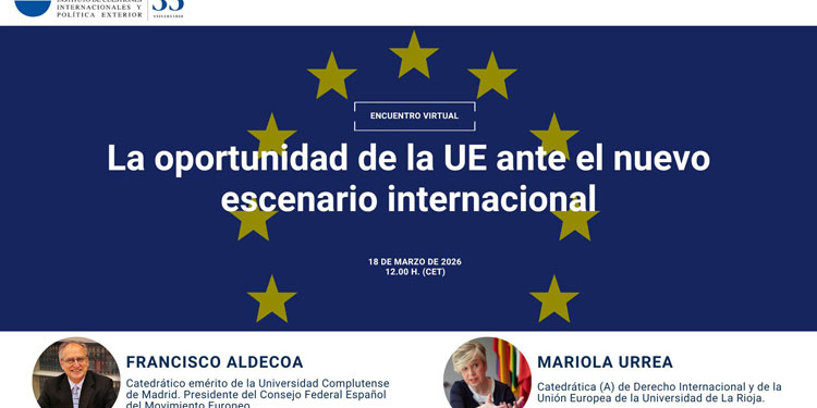INCIPE session: ‘The EU’s opportunity in the new international scenario’