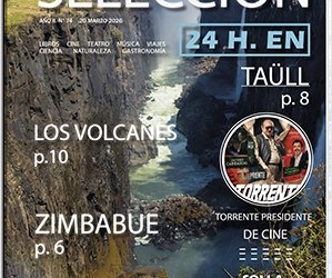 ‘La Malquerida’, Taüll o Zimbabue, planes de ‘Selección Fin de Semana’ de Prensamedia