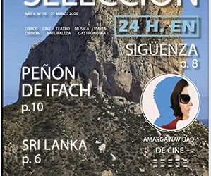 ‘La víspera’, Sigüenza o Sri Lanka, planes de ‘Selección Fin de Semana’ de Prensamedia