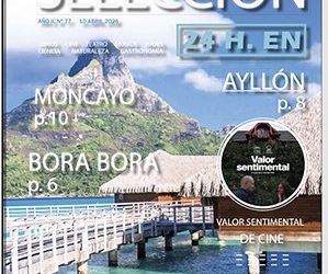 ‘Niebla’, Ayllón o Bora Bora, planes de ‘Selección Fin de Semana’