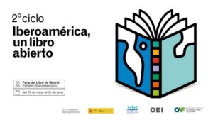 Cartel del ciclo Iberoamérica, un libro abierto en la Feria del Libro de Madrid