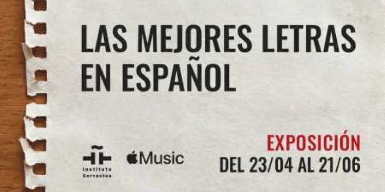 Exhibition “The Best Lyrics in Spanish” at the Cervantes Institute
