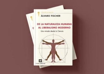 Portada del libro De la naturaleza humana al liberalismo moderno de Álvaro Fischer