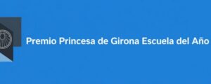 Logo del Premio Princesa de Girona Escuela del Año en fondo azul